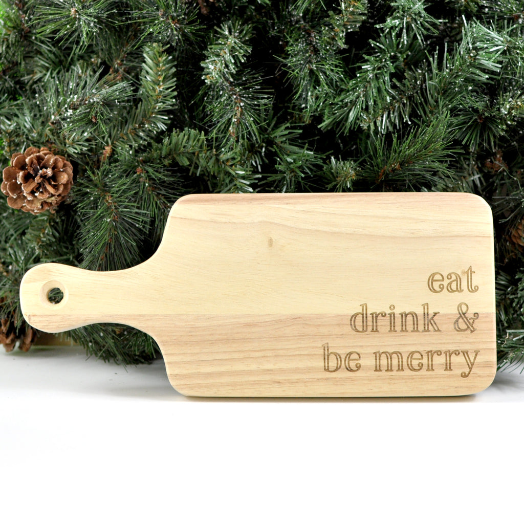 Eat, Drink, and Be Merry Wood Serving Board