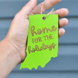 Home for the Holidays Ornament - Choose a Color and Your State!